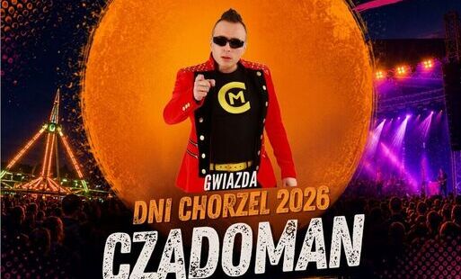 Grafika przedstawia kolejną gwiazdę Dni Chorzel - Czadoman