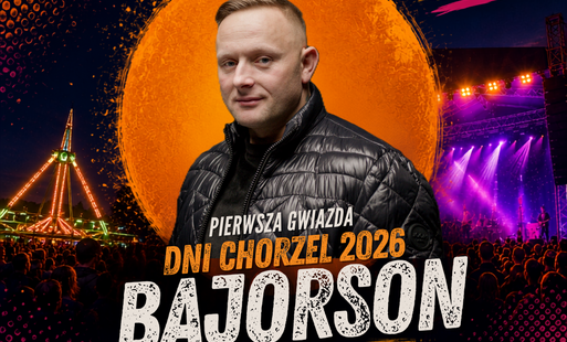 Zdjęcie do Bajorson zagra podczas Dni Chorzel 2026! 