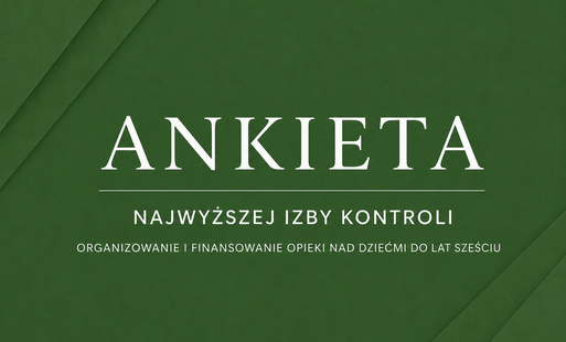 Zdjęcie do Ankieta NIK dla rodzic&oacute;w dzieci do lat 3  