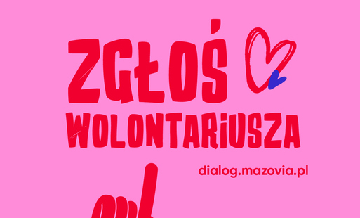 Zdjęcie do Zgłoś Wolontariusza w konkursie &bdquo;Mazowieckie Barwy Wolontariatu&rdquo;!