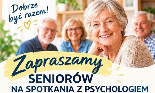 Zdjęcie do Zapraszamy senior&oacute;w na spotkania z psychologiem