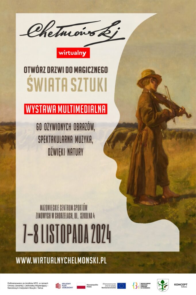 Plakat informujący o wystawie multimedialnej Wirtualny Chełmoński